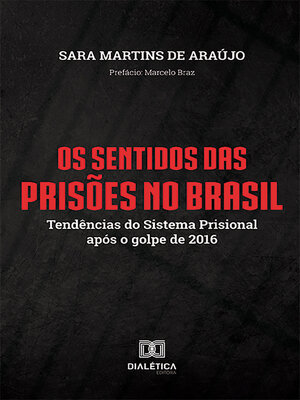 cover image of Os Sentidos das Prisões no Brasil